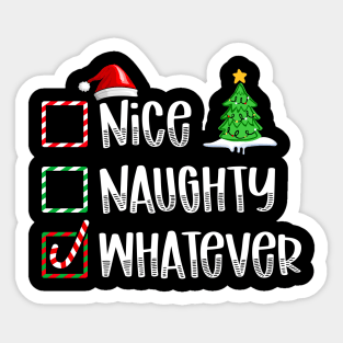 Nice Naughty Whatever Christmas List Sticker